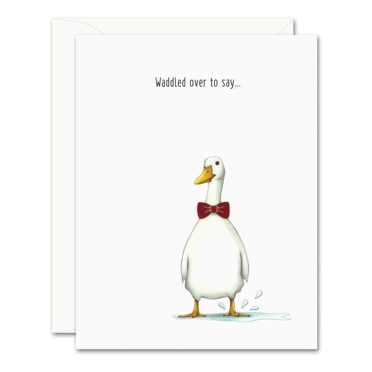 Waddled Over Card